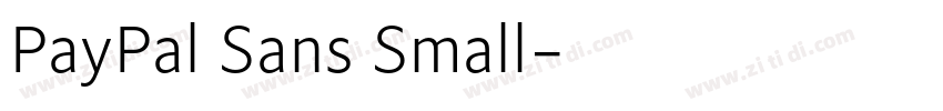 PayPal Sans Small字体转换 PayPal Sans Small字体转换